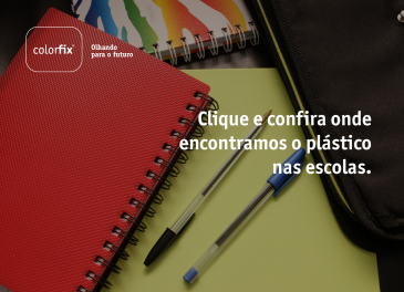 Plástico e Volta às Aulas